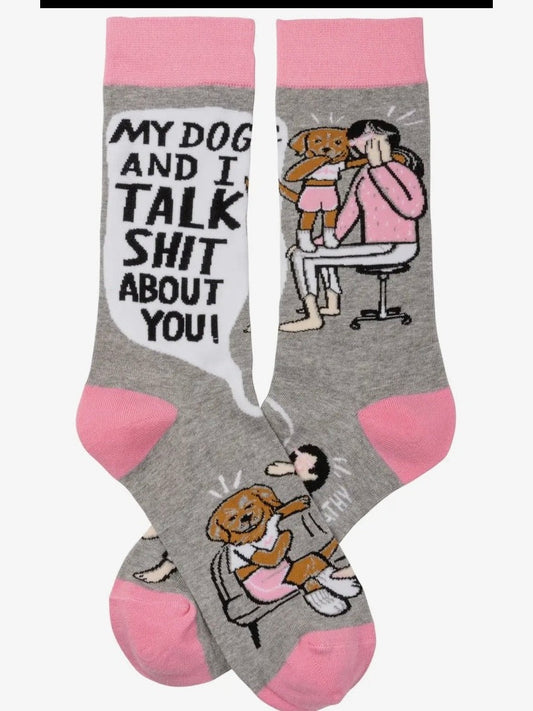 My Dog and I Talk About You Socks