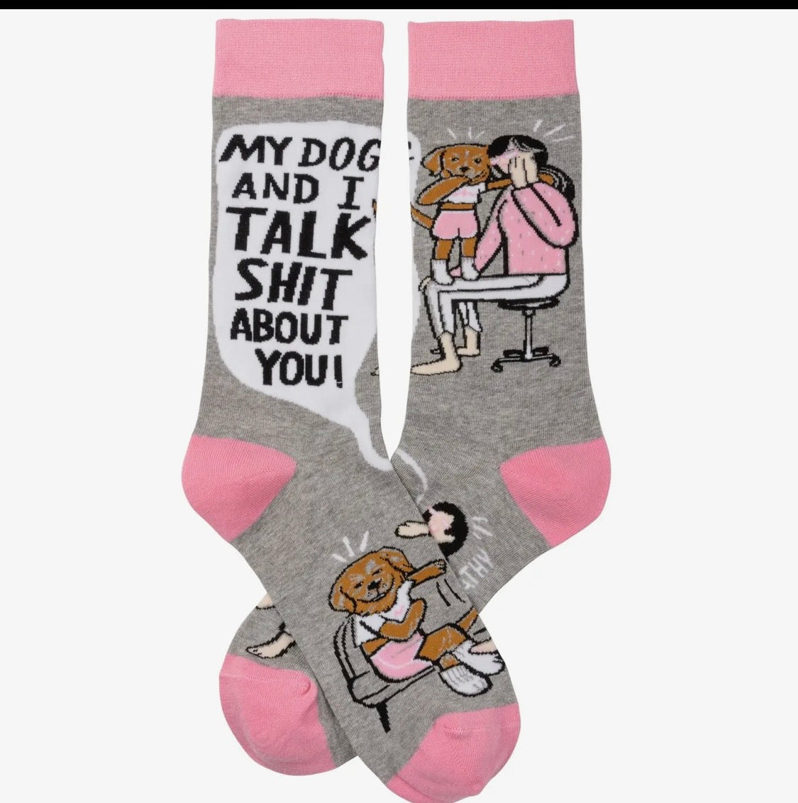 My Dog and I Talk About You Socks