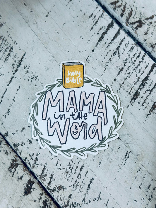 Mama In The Word Bible Sticker